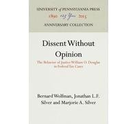 Bernard Wolfman Jonathan L.F. Silver Marjorie Dissent Without (Copertina rigida)
