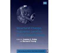 Bernard Yeung Structural Change, Industrial Location and Comp (Copertina rigida)