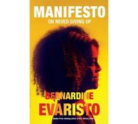 Bernardine Evaristo Manifesto (Tascabile)