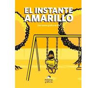 Bernardo Fernandez El Instante Amarillo (Tascabile)