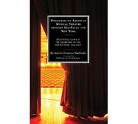 Bernardo Fonsec Discourses on American Musical Theatre betwee (Copertina rigida)