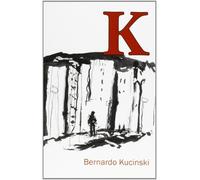 Bernardo Kucinski K (Tascabile)