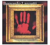 Bernardo, Lanzetti - I Sing The Voice Impossible
