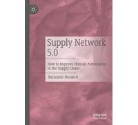 Bernardo Nicoletti Supply Network 5.0 (Tascabile)