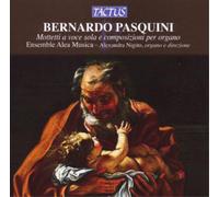 Bernardo Pasqui Bernardo Pasquini: Mottetti a Voce Sola E Composizioni Per (CD)