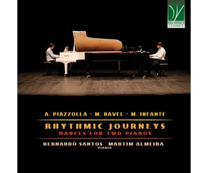 Bernardo Santos / Almeida Martim - A. Piazzolla, M. Ravel, M. Infante: Rhythm...