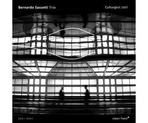 Bernardo Sassetti Trio Culturgest, 2007 (CD)
