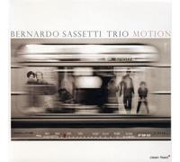Bernardo Sassetti Trio - Motion