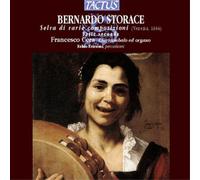 Bernardo Storace Bernardo Storace: Selva Di Varie Composizioni (CD) Album