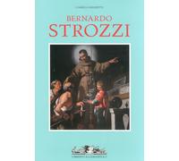 Bernardo Strozzi. Ediz. illustrata