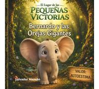 Bernardo y las Orejas Gigantes