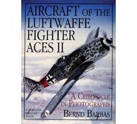Bernd Barbas Aircraft of the Luftwaffe Fighter Aces, Vol. II (Copertina rigida)