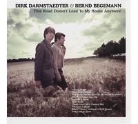 Bernd Begemann This Road Doesn't Lead to My House Anymore (CD)