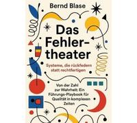 Bernd Blase Das Fehlertheater (Tascabile)