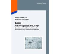 Bernd Bonwetsch Korea - ein vergessener Krieg? (Copertina rigida)