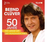Bernd Clüver 50 Jahre:der Junge mit der Mundharmonika (CD)