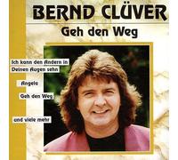 Bernd Clüver - Geh den Weg