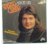 Bernd Clüver - Mexican girl (1978) / Vinyl single [Vinyl-Single 7'']