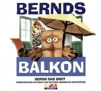 Bernd das Brot - Bernds Balkon