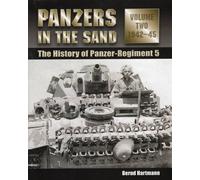 Bernd Hartmann Panzers in the Sand, Volume Two: 1942-45 (Copertina rigida)