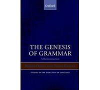 Bernd Heine Tania Kuteva The Genesis of Grammar (Copertina rigida)