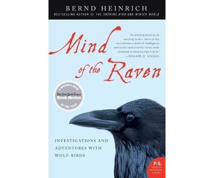 Bernd Heinrich Heinrich Bernd Mind of the Raven (Tascabile)