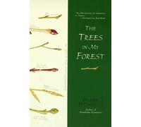 Bernd Heinrich The Trees in My Forest (Tascabile)