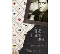 Bernd Herzogenrath The Films of Edgar G. Ulmer (Tascabile)