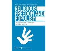 Bernd Hirschberger Religious Freedom and Populism (Tascabile) Political Science