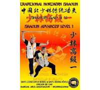 Bernd Höhle Constantin Boboc Shaolin Advanced Level 1 (Tascabile)