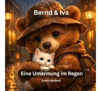 Bernd & Iva: Eine Umarmung im Regen