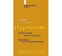 Bernd Kortmann Dialectology meets Typology (Copertina rigida)