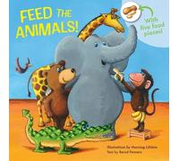 Bernd Penners Feed the Animals (Libro di cartone)