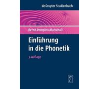Bernd Pompino-Marschall Einführung in Die Phonetik (Tascabile)