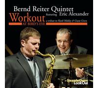Bernd Reiter Qui Workout at Bird's Eye: A Tribute to Hank Mobley & Grant G (CD)