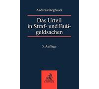 Bernd Rösch Andreas Stegbauer Das Urteil in Straf- und Bußgeldsachen (Tascabile)