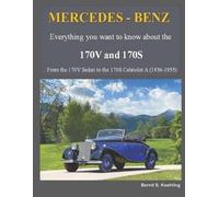 Bernd S Koehling MERCEDES-BENZ, The 170V and 170S Series (Tascabile)