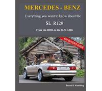 Bernd S Koehling MERCEDES-BENZ, The modern SL cars, The R129 (Tascabile)