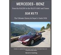 Bernd S Koehling MERCEDES-BENZ, The SLK models (Tascabile)