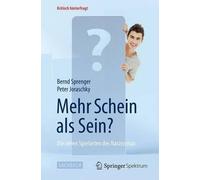 Bernd Sprenger Peter Joraschky Mehr Schein als Sein? (Tascabile)