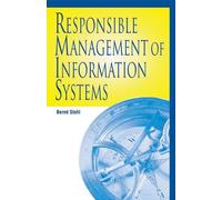 Bernd Stahl Responsible Management of Information Systems (Copertina rigida)