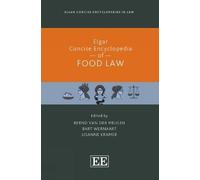 Bernd van der Meulen Elgar Concise Encyclopedia of Food Law (Copertina rigida)