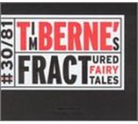 Berne,Tim Fractured Fairy - Tales