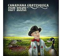 Berner, Geoff - Canadiana Grotesquica