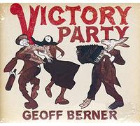 Berner, Geoff - Victory Party