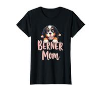 Berner Mom Dog Bernese Mountain Mama, simpatico cucciolo Maglietta
