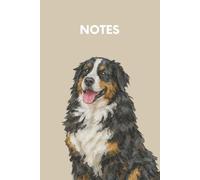 Bernese Mountain Dog Notebook: Cute Bernese Dog Lined Journal, The Perfect Novelty Newfie Gift for a Dog Lover or Pet Owner