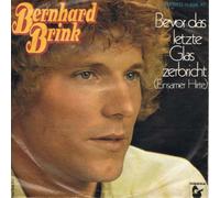 Bernhard Brink - Bevor Das Letzte Glas Zerbricht (Einsamer Hirte)
