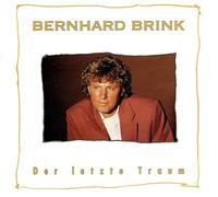 Bernhard Brink - Der Letzte Traum [Vinyl Single]