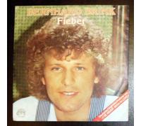 Bernhard Brink - Fieber (I've never been in love; 1980, b/w 'Glaubst.. [Bohlen]) / Vinyl single [Vinyl-Single 7'']